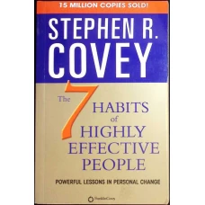 THE 7 HABITS OF HIGHLY EFFECTIVE PEOPLE