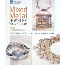 MIXED METAL JEWELRY WORKSHOP