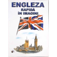 ENGLEZA RAPIDA IN IMAGINI