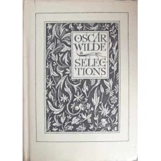 SELECTIONS FROM OSCAR WILDE VOL.2 THE IMPORTANCE OF BEING EARNEST