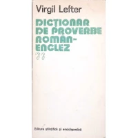 DICTIONAR DE PROVERBE ROMAN - ENGLEZ DICTIONAR DE PROVERBE ROMAN - ENGLEZ