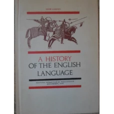 A HISTORY OF ENGLISH LANGUAGE