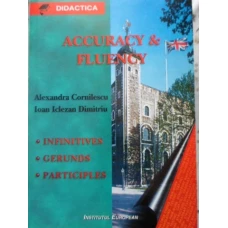 ACCURACY & FLUENCY. INFINITIVES, GERUNDS, PARTICIPLES