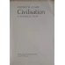 CIVILISATION A PERSONAL VIEW