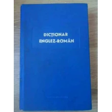 DICTIONAR ENGLEZ-ROMAN