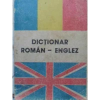 DICTIONAR ROMAN ENGLEZ DICTIONAR ROMAN ENGLEZ