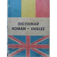 DICTIONAR ROMAN ENGLEZ