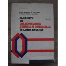 ELEMENTE DE CORESPONDENTA TEHNICA SI COMERCIALA IN LIMBA ENGLEZA
