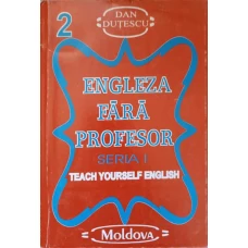 ENGLEZA FARA FROFESOR VOL.2