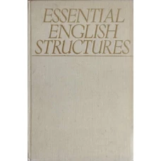 ESSENTIAL ENGLISH STRUCTURES