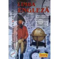 LIMBA ENGLEZA. MANUAL PENTRU CLASA A X-A