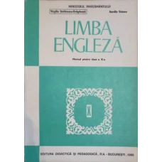 LIMBA ENGLEZA, MANUAL PENTRU CLASA A X-A