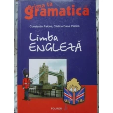LIMBA ENGLEZA PRIMA TA GRAMATICA