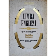 LIMBA ENGLEZA. TEXTE DE SPECIALITATE. MEDICINA FARMACIE