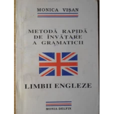 METODA RAPIDA DE INVATARE A GRAMATICII LIMBII ENGLEZE