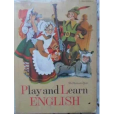 PLAY AND LEARN ENGLISH (LB. ENGLEZA PT. COPII, BOGAT ILUSTRATA COLOR)