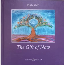THE GIFT OF NOW