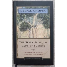 THE SEVEN SPIRITUAL LAWS OF SUCCESS