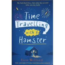 TIME TRAVELLING WITH A HAMSTER