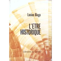 L' ETRE HISTORIQUE L' ETRE HISTORIQUE
