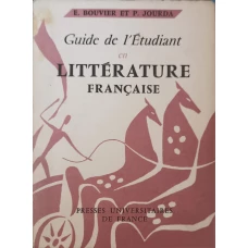 GUIDE DE L'ETUDIANT EN LITTERATURE FRANCAISE