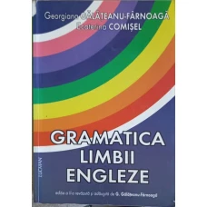 GRAMATICA LIMBII ENGLEZE PENTRU UZ SCOLAR