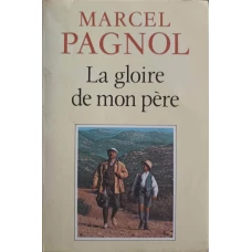 LA GLOIRE DE MON PERE
