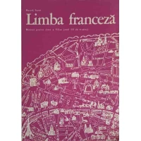 LIMBA FRANCEZA, MANUAL PENTRU CLASA A VII-A (ANUL III DE STUDIU)