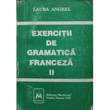 EXERCITII DE GRAMATICA FRANCEZA II