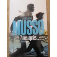 7 ANS APRES...