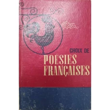 CHOIX DE POESIES FRANCAISES