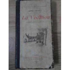 LA VOCATION