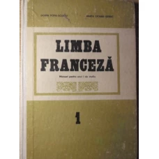 LIMBA FRANCEZA. MANUAL PENTRU ANUL I DE STUDIU
