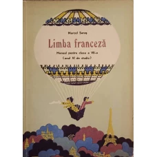 LIMBA FRANCEZA. MANUAL PENTRU CLASA A VII-A (ANUL 6 DE STUDIU)