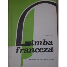 LIMBA FRANCEZA MANUAL PENTRU CLASA A XI-A (ANUL VII DE STUDIU)