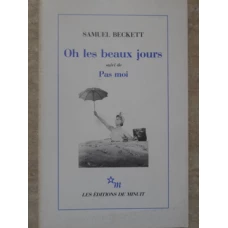 OH LES BEAUX JOURS SUIVI DE PAS MOI