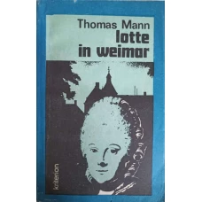 LOTTE IN WEIMAR (IN LB. GERMANA)