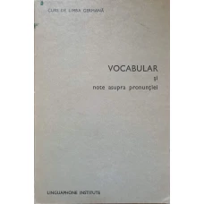 CURS DE LIMBA GERMANA. VOCABULAR SI NOTE ASUPRA PRONUNTIEI