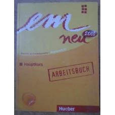 DEUTSCH ALS FREMDSPRACHE - NIVEAUSTUFE B2. HAUPTKURS. MANUAL DE LIMBA GERMANA