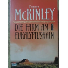 DIE FARM AM EUKALYPTUSHAIN