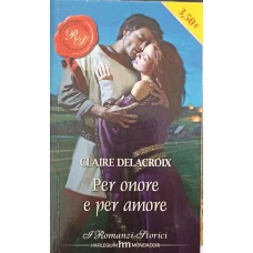 PER ONORE E PER AMORE