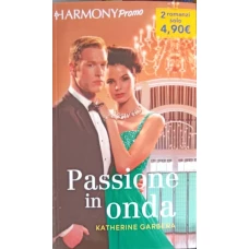 PASSIONE IN ONDA