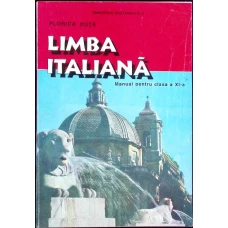 LIMBA ITALIANA, MANUAL PENTRU CLASA A XI-A