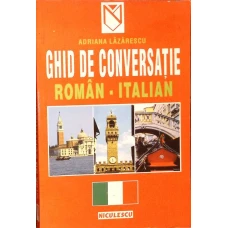 GHID DE CONVERSATIE ROMAN-ITALIAN
