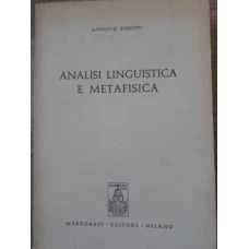 ANALISI LINGUISTICA E METAFISICA