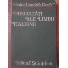 DIFICULTATI ALE LIMBII ITALIENE