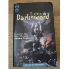 IL CICLO DI DARKS WORD. LA SPADA NERA, L'ANTICA PROFEZIA, IL TRIONFO DELLA SPADA NERA