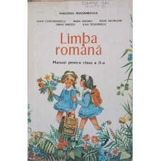 LIMBA ROMANA. MANUAL PENTRU CLASA A II-A