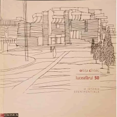 LUCEAFARUL 50. O ISTORIE EVENIMENTIALA