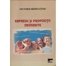 EXPRESII SI PROPOZITII DEOSEBITE